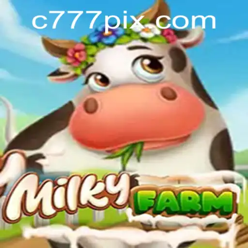 Descubra MilkyFarm: O Jogo que Une Estratégia e Diversão na c777.game